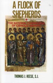 Cover of: A flock of shepherds: the National Conference of Catholic Bishops