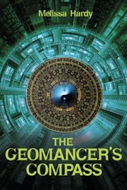 The Geomancers Compass by Melissa Hardy