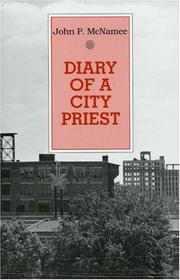 Cover of: Diary of a city priest by John P. McNamee