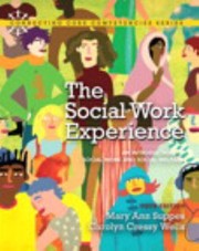 Cover of: The Social Work Experience Mysearchlab With Etext An Introduction To Social Work And Social Welfare