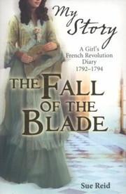 The Fall Of The Blade by Sue Reid