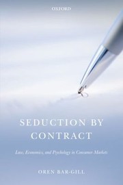 Cover of: Seduction by Contract by Oren Bar-Gill