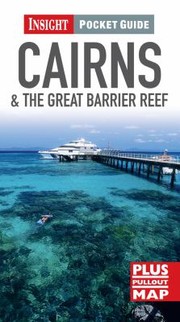 Cover of: Cairns The Great Barrier Reef by Paul Phelan