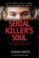 Cover of: Serial Killers Soul
