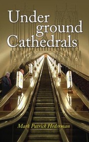 Cover of: Underground Cathedrals by 