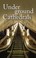 Cover of: Underground Cathedrals