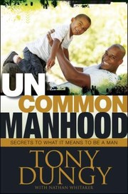 Cover of: Uncommon Manhood by 