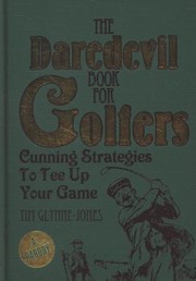 Cover of: The Daredevil Book For Golfers