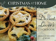 Dessert Lovers Cookbook
            
                Christmas at Home Barbour by Carrie Brown