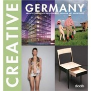 Cover of: Creative Germany Architecture Design Photography Fashion Art Advertising by 