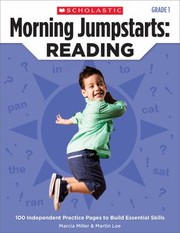Cover of: Morning Jumpstarts Reading 100 Independent Practice Pages To Build Essential Skills Grade 1 by 