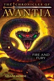 Fire And Fury by Adam Blade