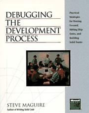 Debugging the development process by Steve Maguire