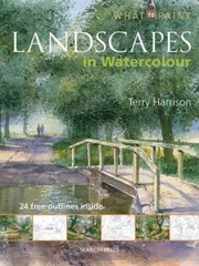 Cover of: Landscapes in Watercolour
            
                What to Paint