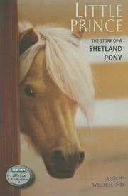 Cover of: Little Prince The Story Of A Shetland Pony