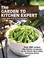 Cover of: The Garden to Kitchen Expert
