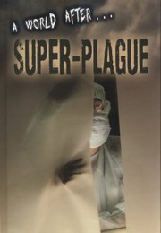 Cover of: A World After Superplague by 