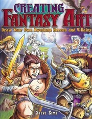 Cover of: Creating Fantasy Art