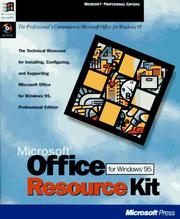 Cover of: Microsoft Office Resource Kit for Windows 95: The Technical Resource for Installing, Configuring, and Supporting Microsoft Office for Windows 95 (Microsoft Professional Editions)