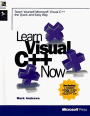 Cover of: Learn Visual C++ now: teach yourself Microsoft Visual C₊₊ the quick and easy way