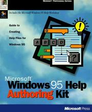 Cover of: Microsoft Windows 95 help authoring kit: guide to creating help files for Windows 95