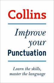Collins Improve Your Punctuation by Graham King