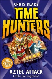 Aztec Attack
            
                Time Hunters by Chris Blake