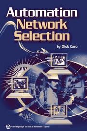Automation Network Selection by Dick Caro