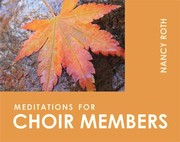 Cover of: Meditations For Choir Members