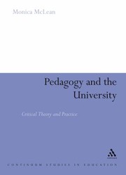 Cover of: Pedagogy And The University Critical Theory And Practice by 