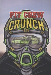 Cover of: Pit Crew Crunch Learning Centre Copy