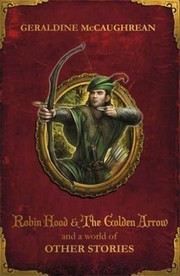 Cover of: Robin Hood And A World Of Other Stories by 