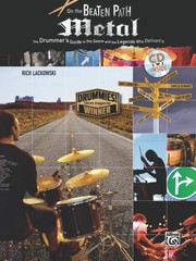 Cover of: On The Beaten Path Metal The Drummers Guide To The Genre And The Legends Who Defined It