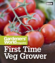 Cover of: First Time Veg Grower