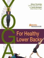 Cover of: Yoga for Healthy Lower Backs by 