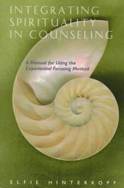 Integrating spirituality in counseling by Elfie Hinterkopf