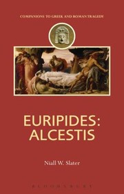 Cover of: Euripides
            
                Duckworth Companions to Greek and Roman Tragedy