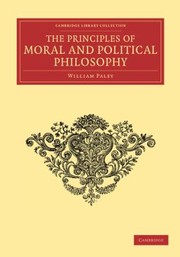 Cover of: The Principles of Moral and Political Philosophy
            
                Cambridge Library Collection  Philosophy