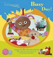 Cover of: Busy Day Pop in the Slot Storybook
            
                In the Night Garden by 