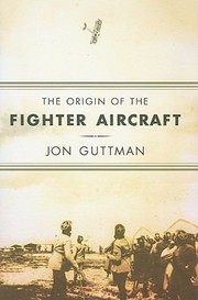 Cover of: The Origin of the Fighter Aircraft by 