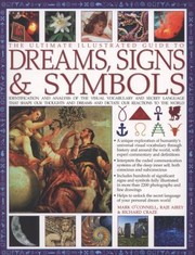 Cover of: The Ultimate Illustrated Guide to Dreams Signs  Symbols