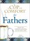 Cover of: A Cup Of Comfort For Fathers Stories That Celebrate Everything We Love About Dad