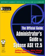 Cover of: Administrator's Guide to SYBASE  ASE 12.5 (Jeffrey Garbus' Official Sybase Ase 12.5 Library)
