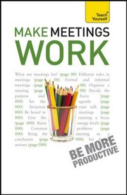 Cover of: Make Meetings Work
            
                Teach Yourself General Reference