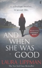 Cover of: And When She Was Good by 