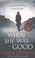 Cover of: And When She Was Good