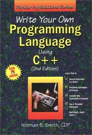 Cover of: Write your own programming language using C++ by Norman E. Smith