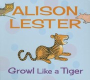 Cover of: Growl Like a Tiger