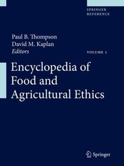 Cover of: Encyclopedia Of Food And Agricultural Ethics by 