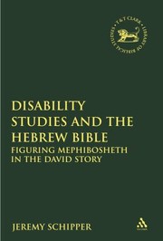 Cover of: Disability Studies and the Hebrew Bible
            
                Library of Hebrew BibleOld Testament Studies